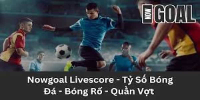 Lưu ý khi tham gia cá cược trực tuyến Nowgoal