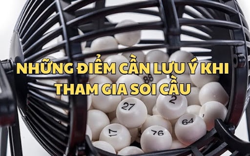 Người chơi cần lưu ý những gì để soi cầu xổ số tại Viva88 hiệu quả?