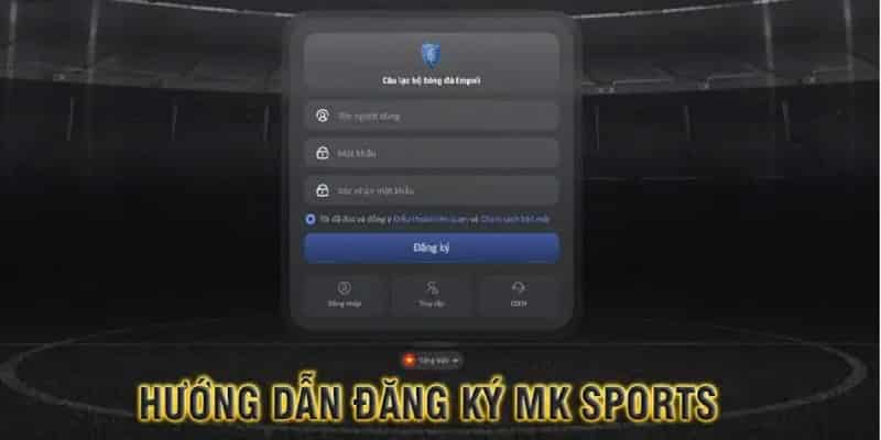 Nhà cái Mk Sports vô cùng uy tín